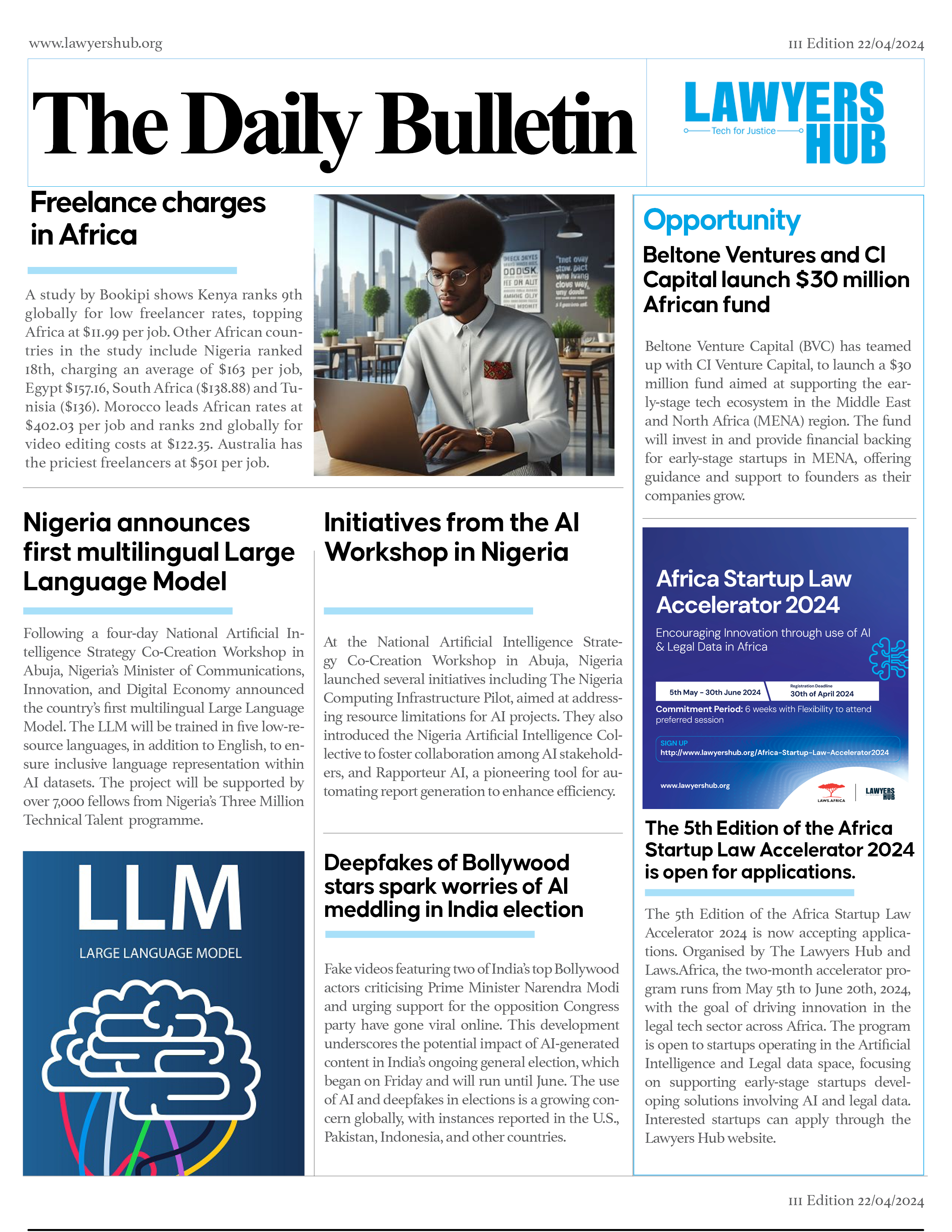 Headlines: Freelance charges in Africa; Nigeria announces first multilingual large language model; initiatives from the AI workshop in Nigeria; Deepfakes of bollywood stars spark worries of AI meddling in India election; The 5th Edition of the Africa Startup Law Accelerator 2024 is open for applications; Beltone Ventures and CI Capital launch $30 Million Africa fund
